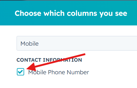 HubSpot - Edit Columns - Add Mobile
